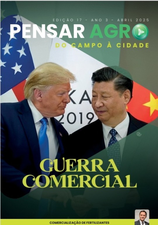 Revista Pensar Agro destaca a Guerra Comercial entre EUA e China